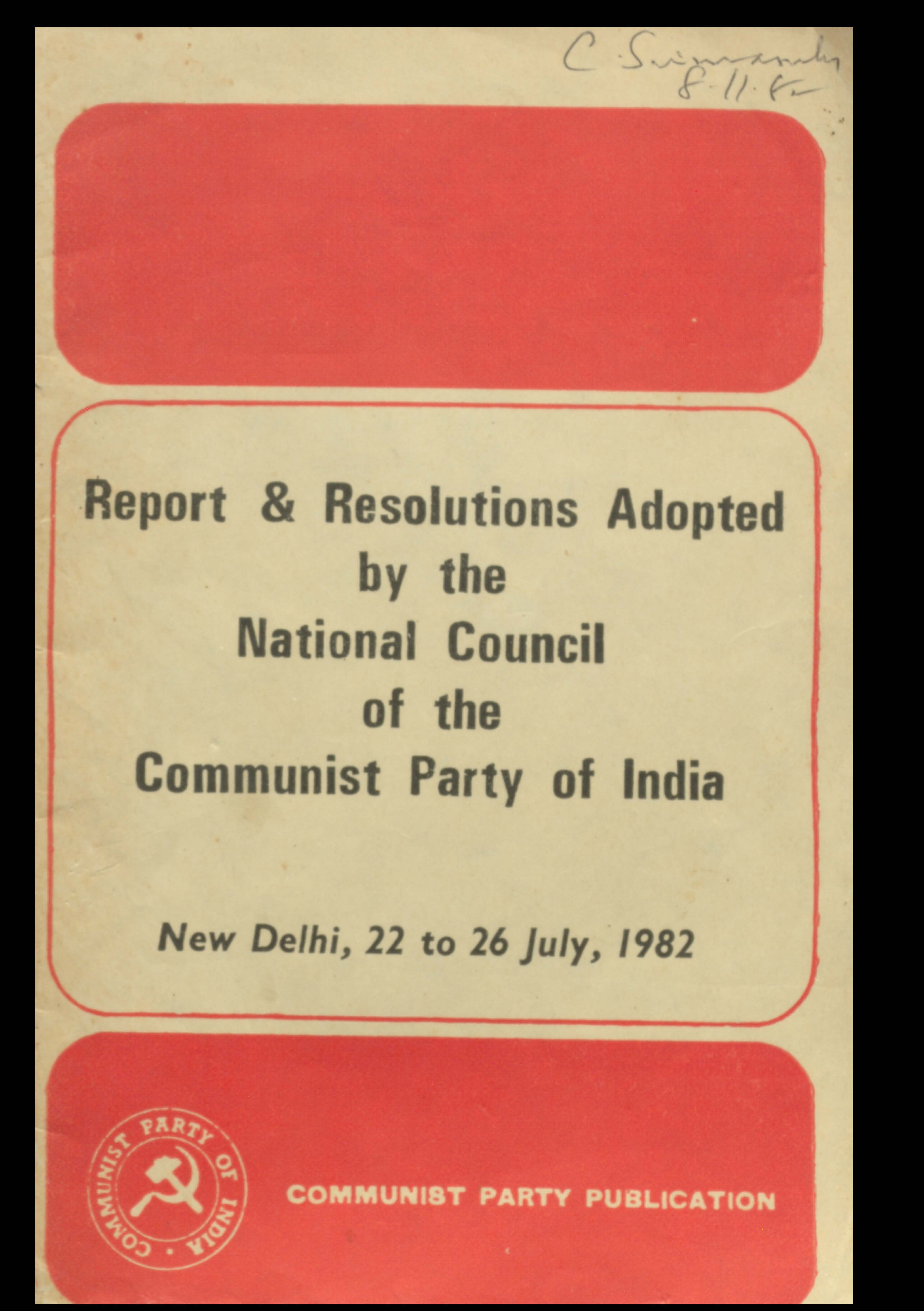 Report & Resolutions adopted by the National Council of the Communist party of India
