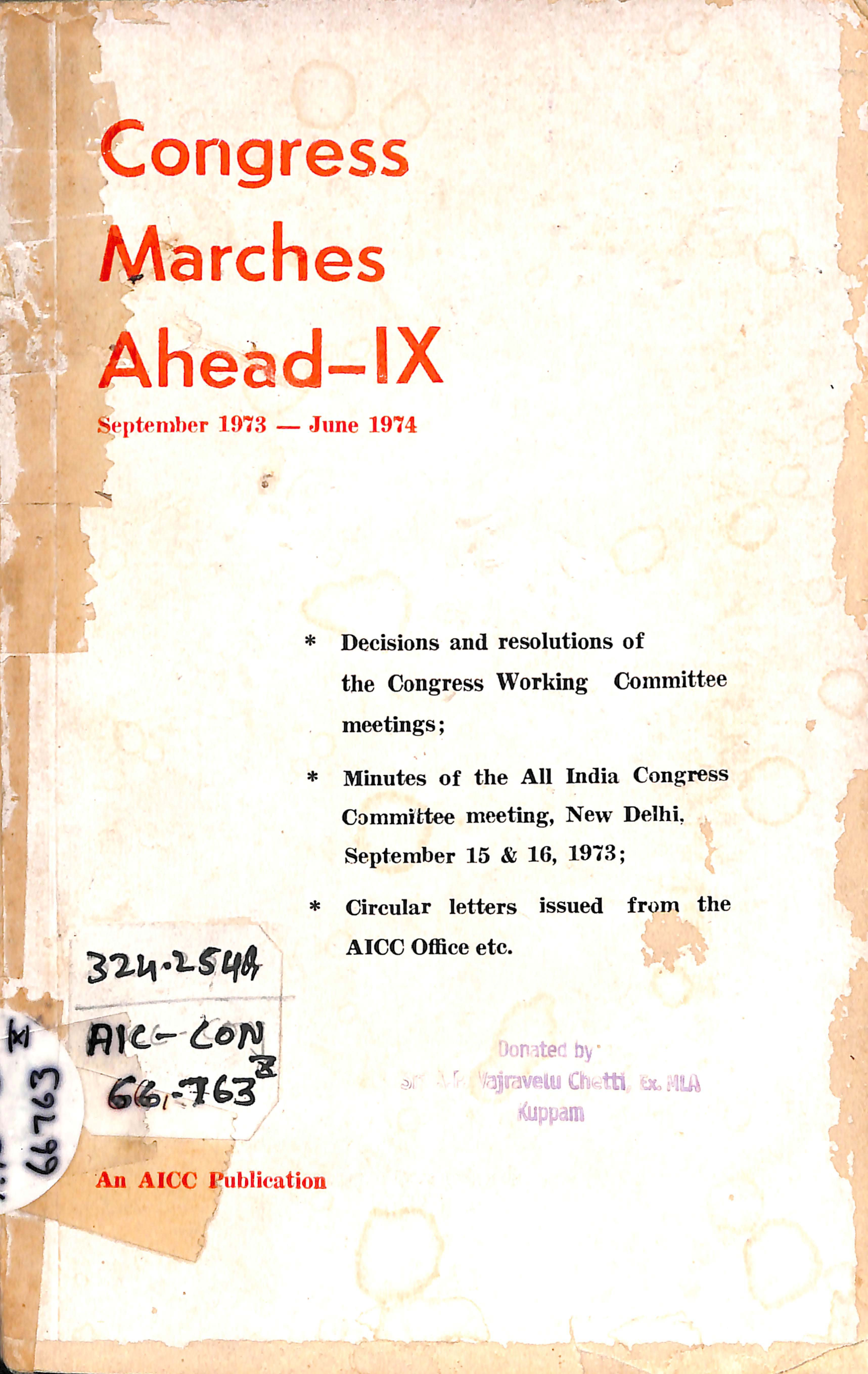 Congress Marcheas Ahead - IX [ Sep 1973 - Jun 1974 ]