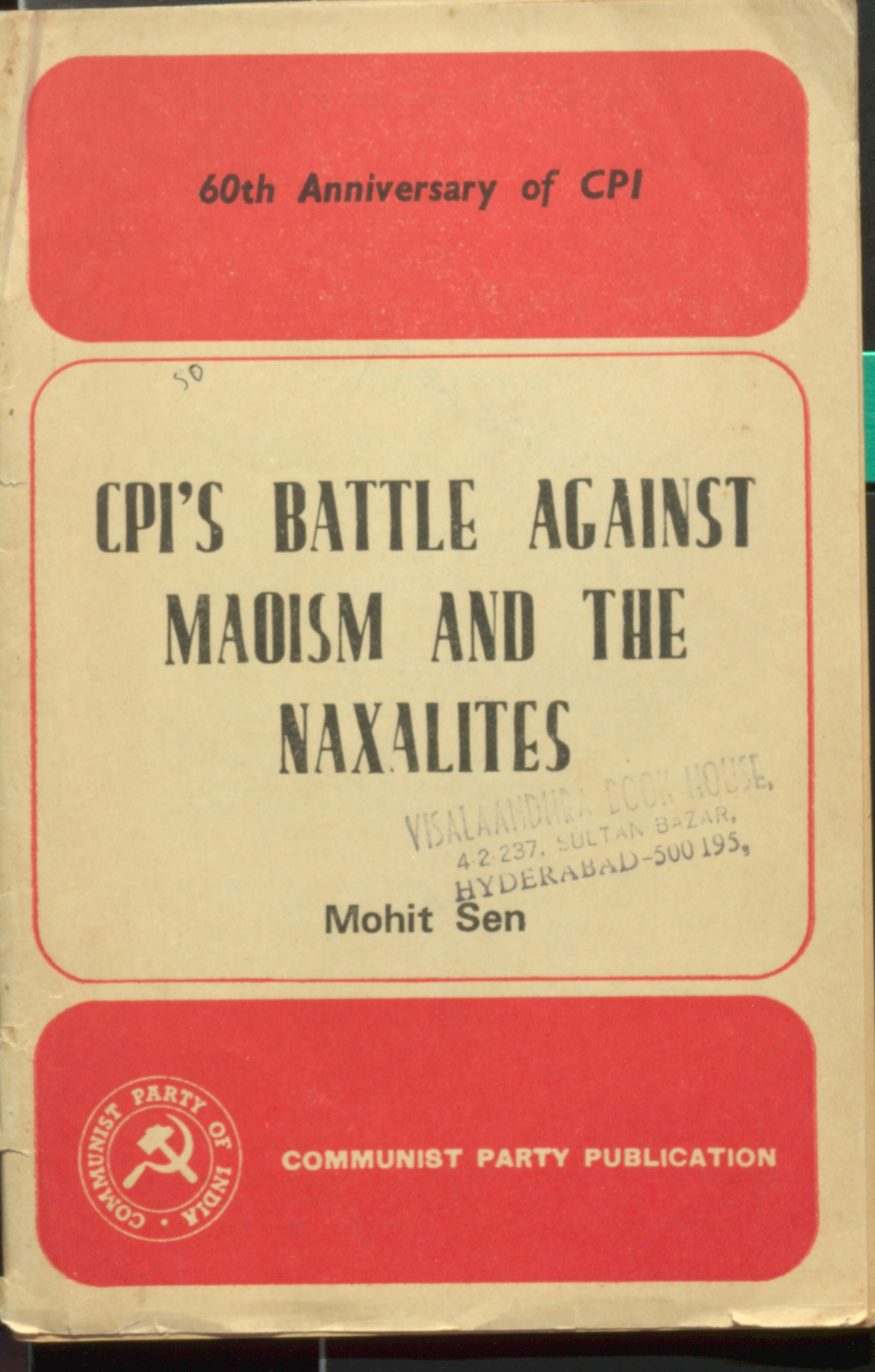 CPI's battle against maoism and the mexalites