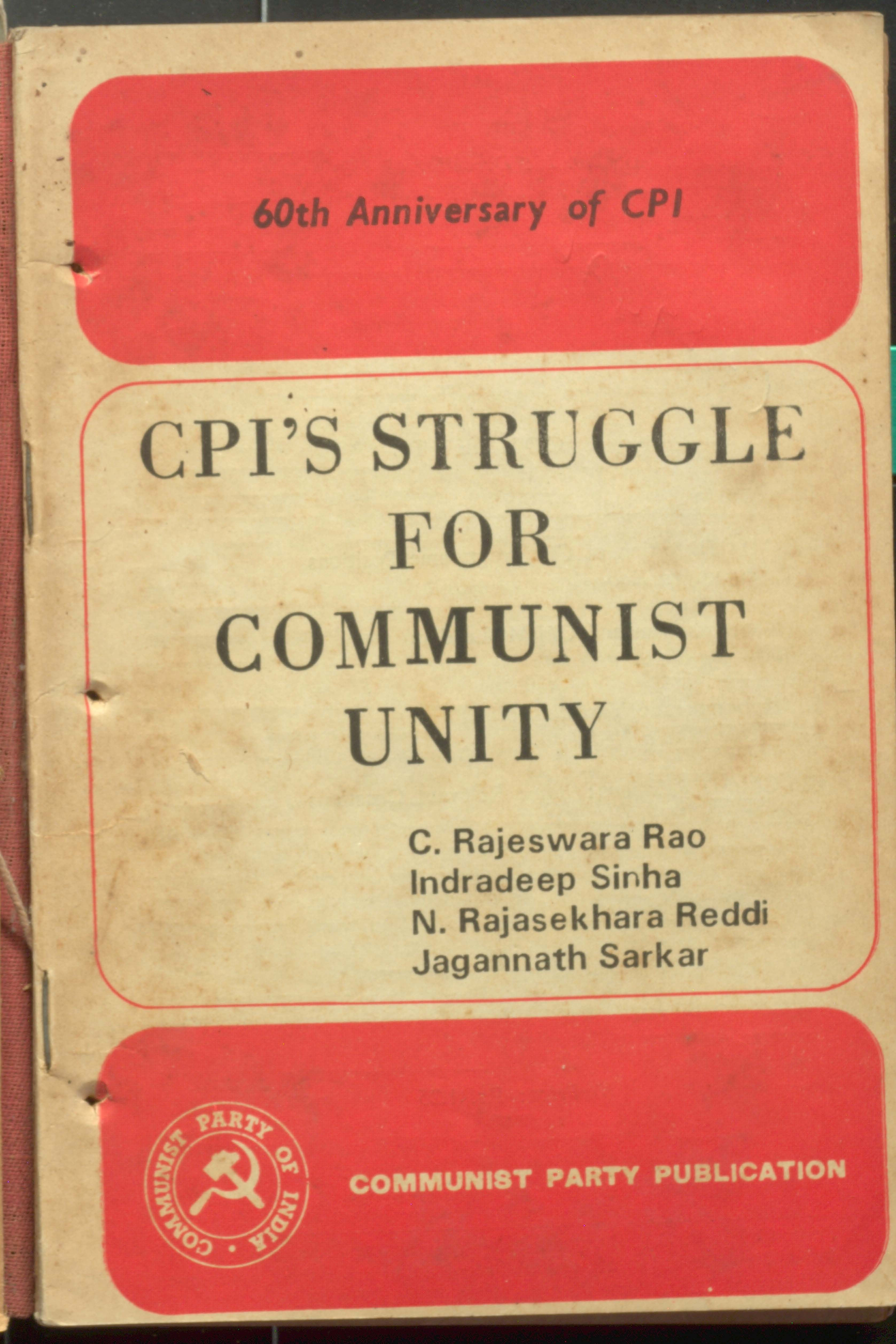 CPI S Struggle For  Communist Unity