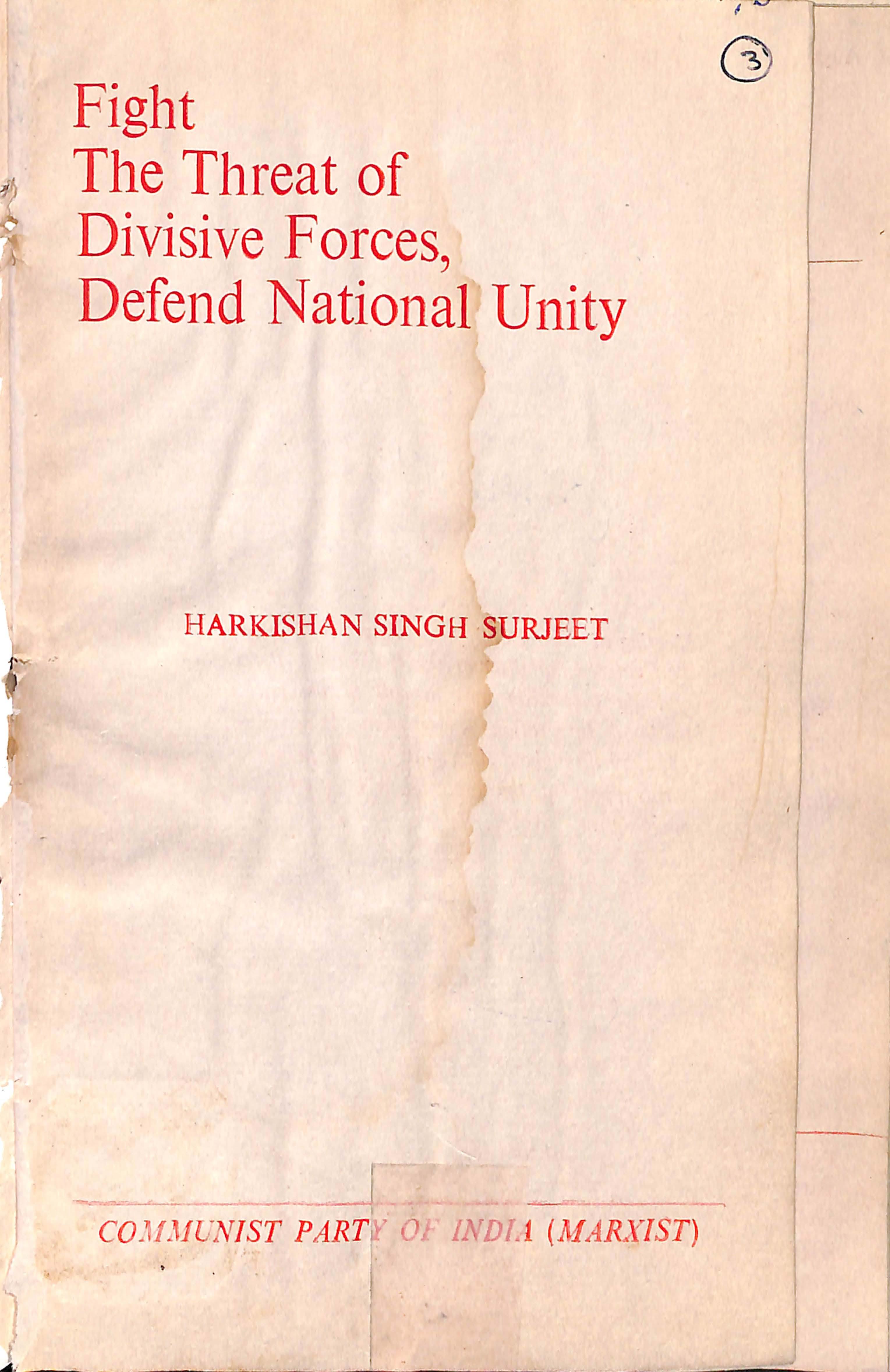Fight the Thrat of Divisive National Unity