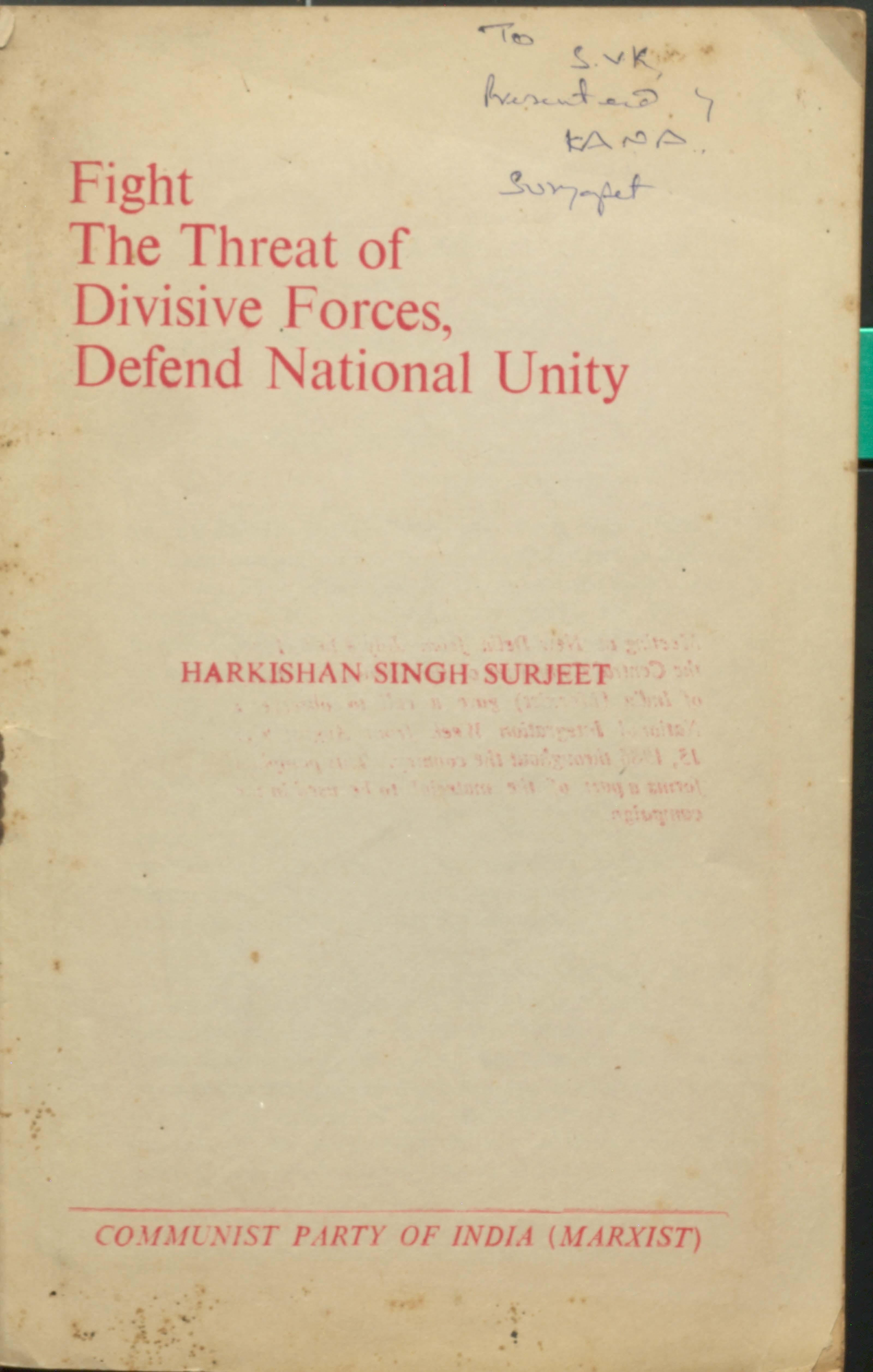 Fight The Threat Of Divisive Forcess Defend National Unitry
