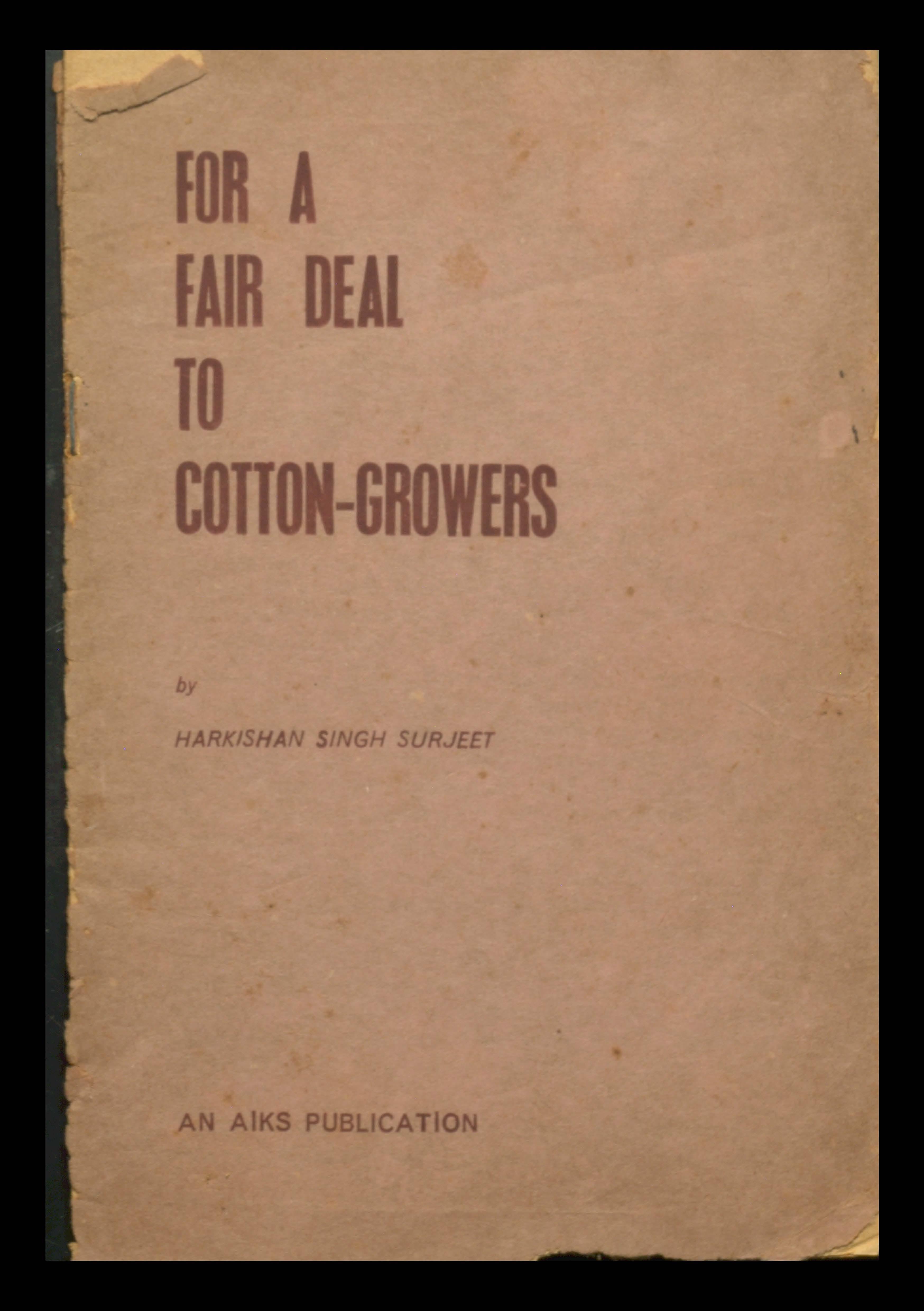 For A  Fair Deal to Cotton - Crower