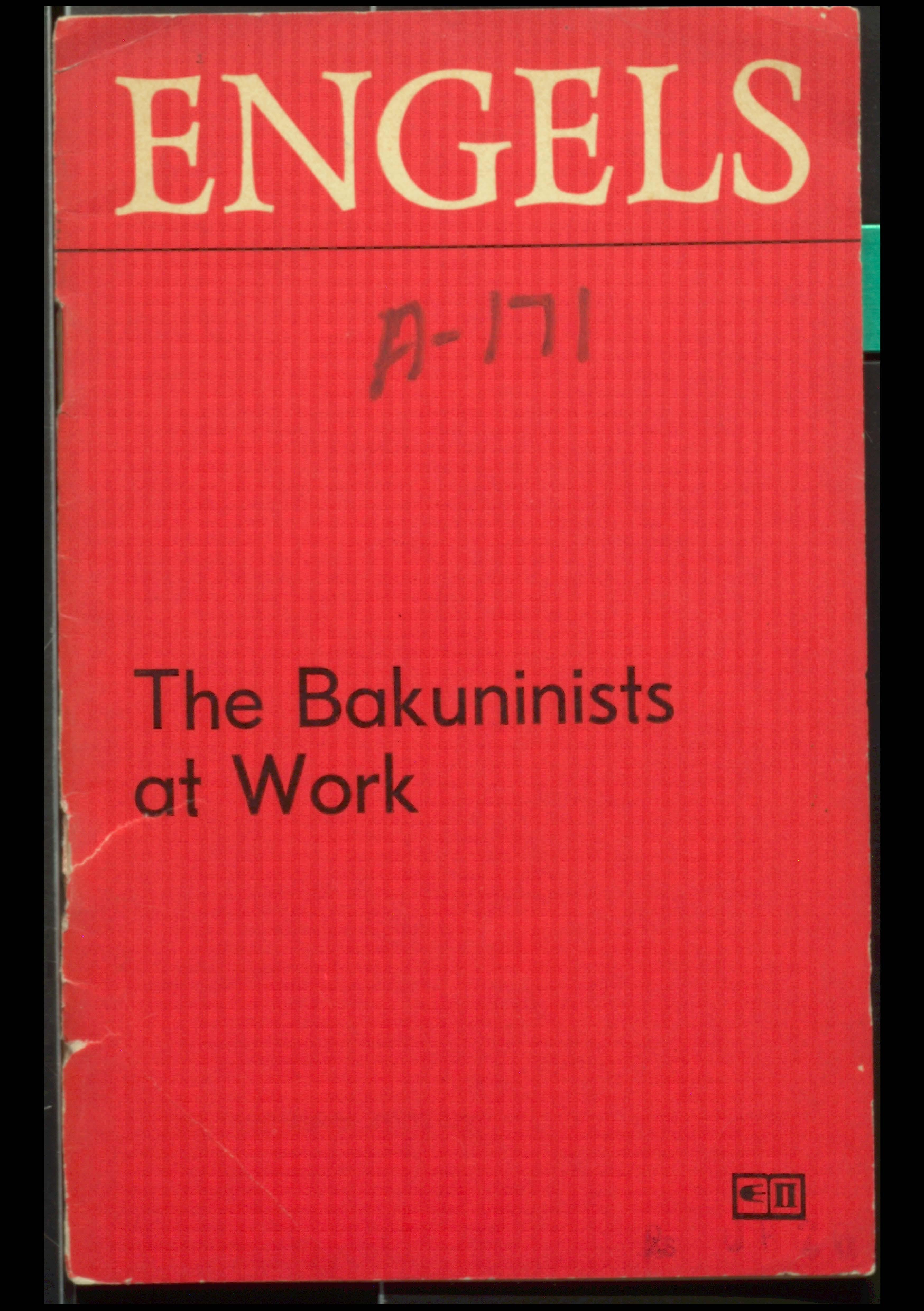 ENGELS the Bakuninists at Wark