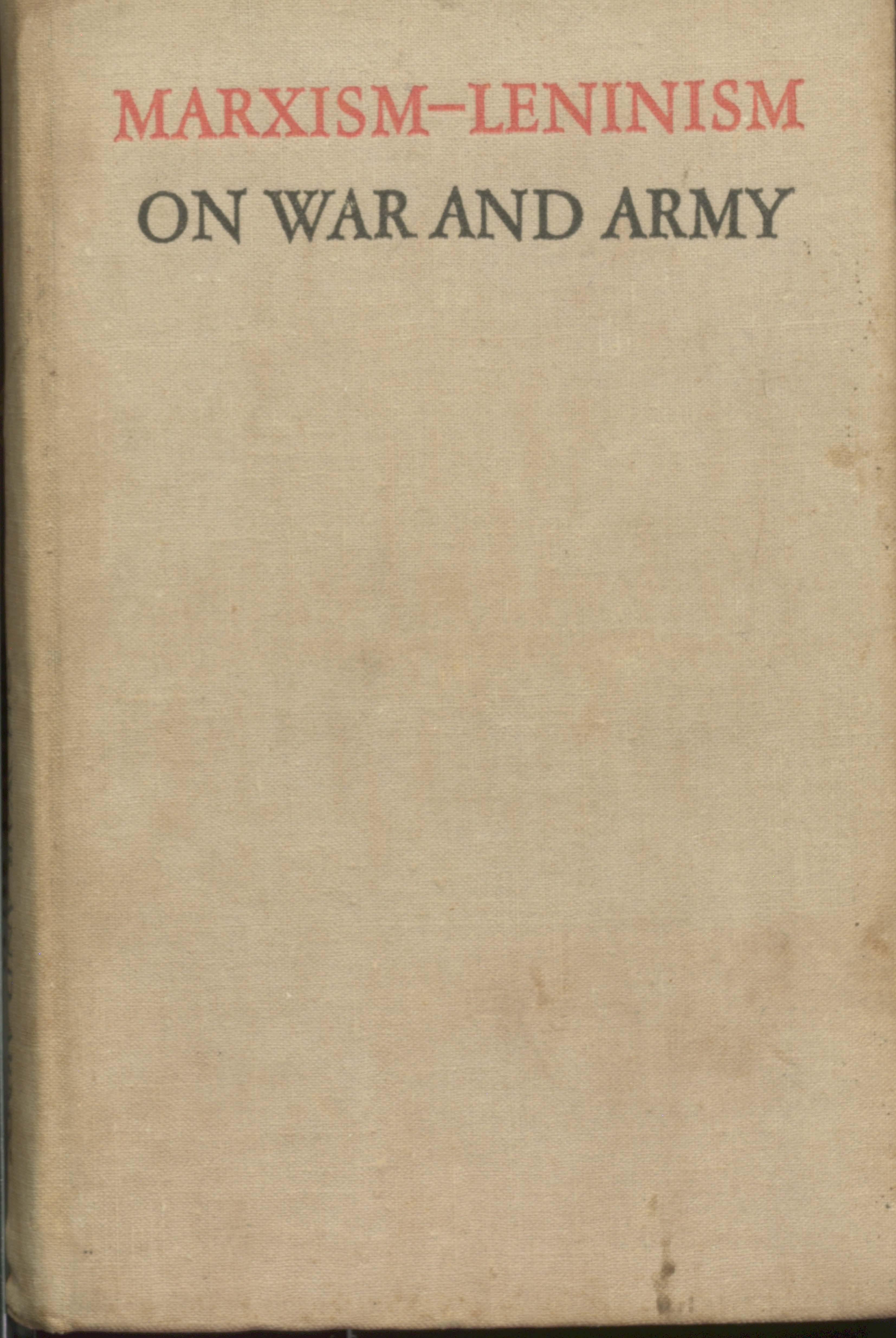 Marxism leninism on war and army