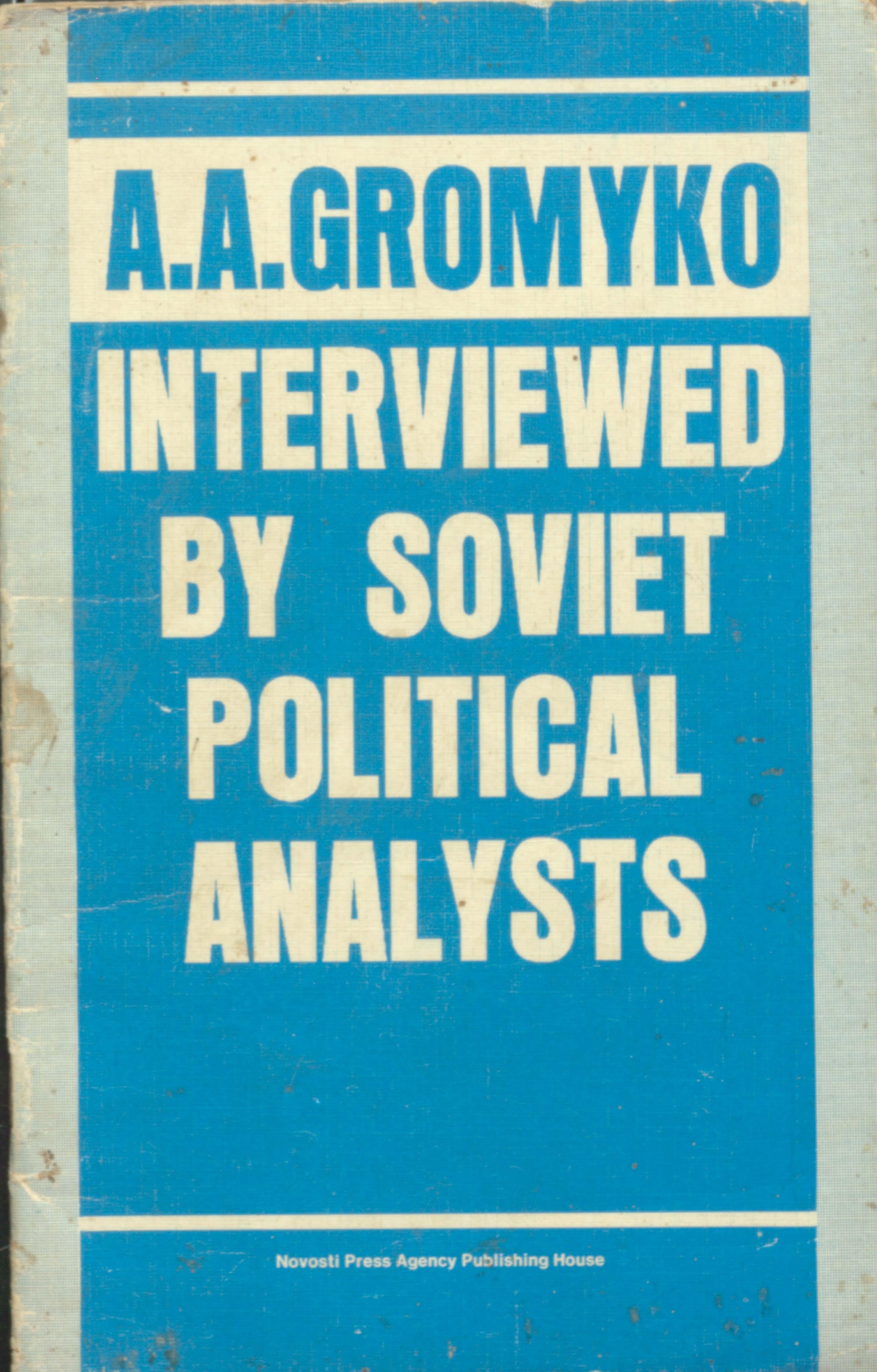 Interviewed By Soviet Political Analysts