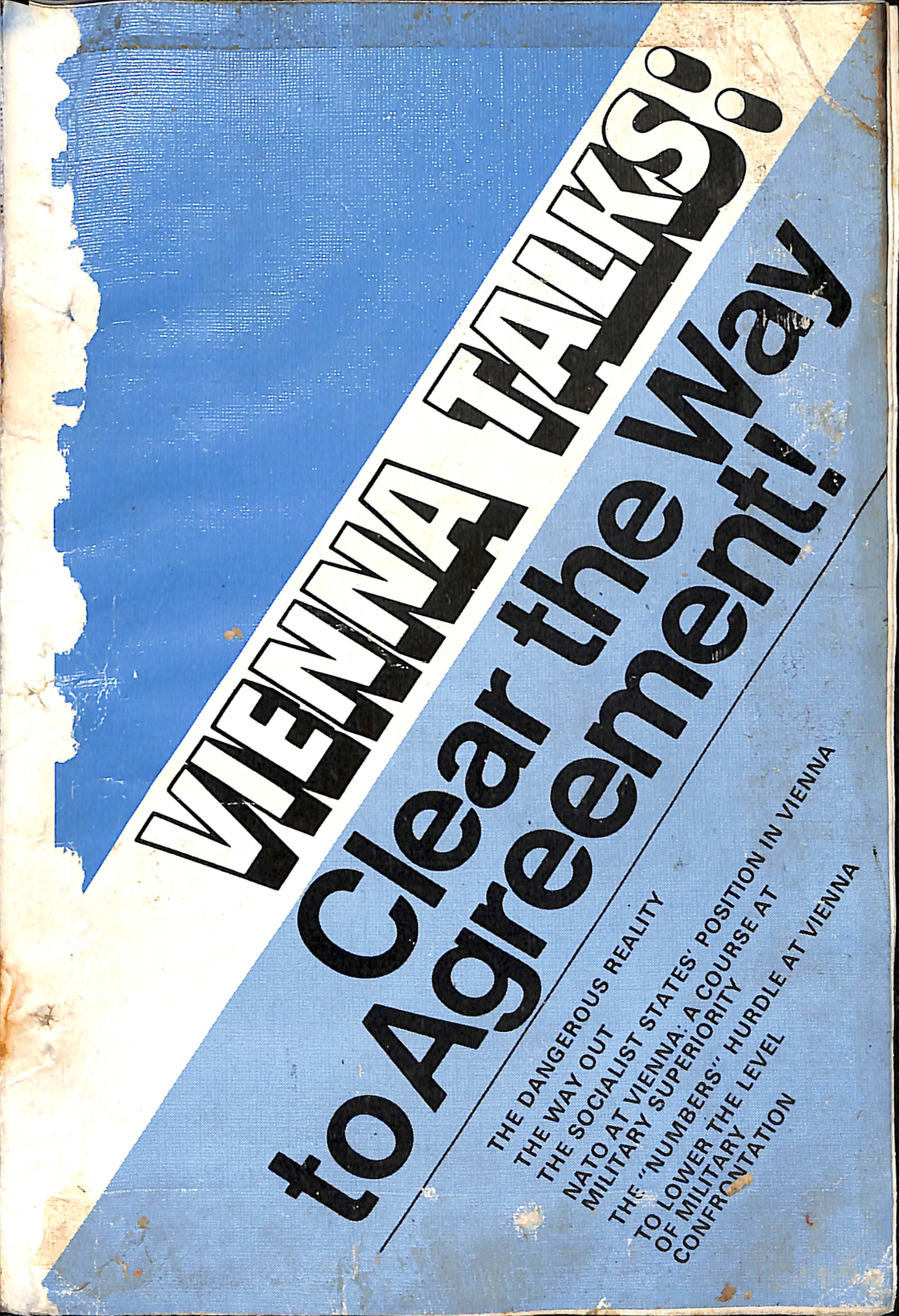 Vienna Talks ; Clear The Way To Agrement