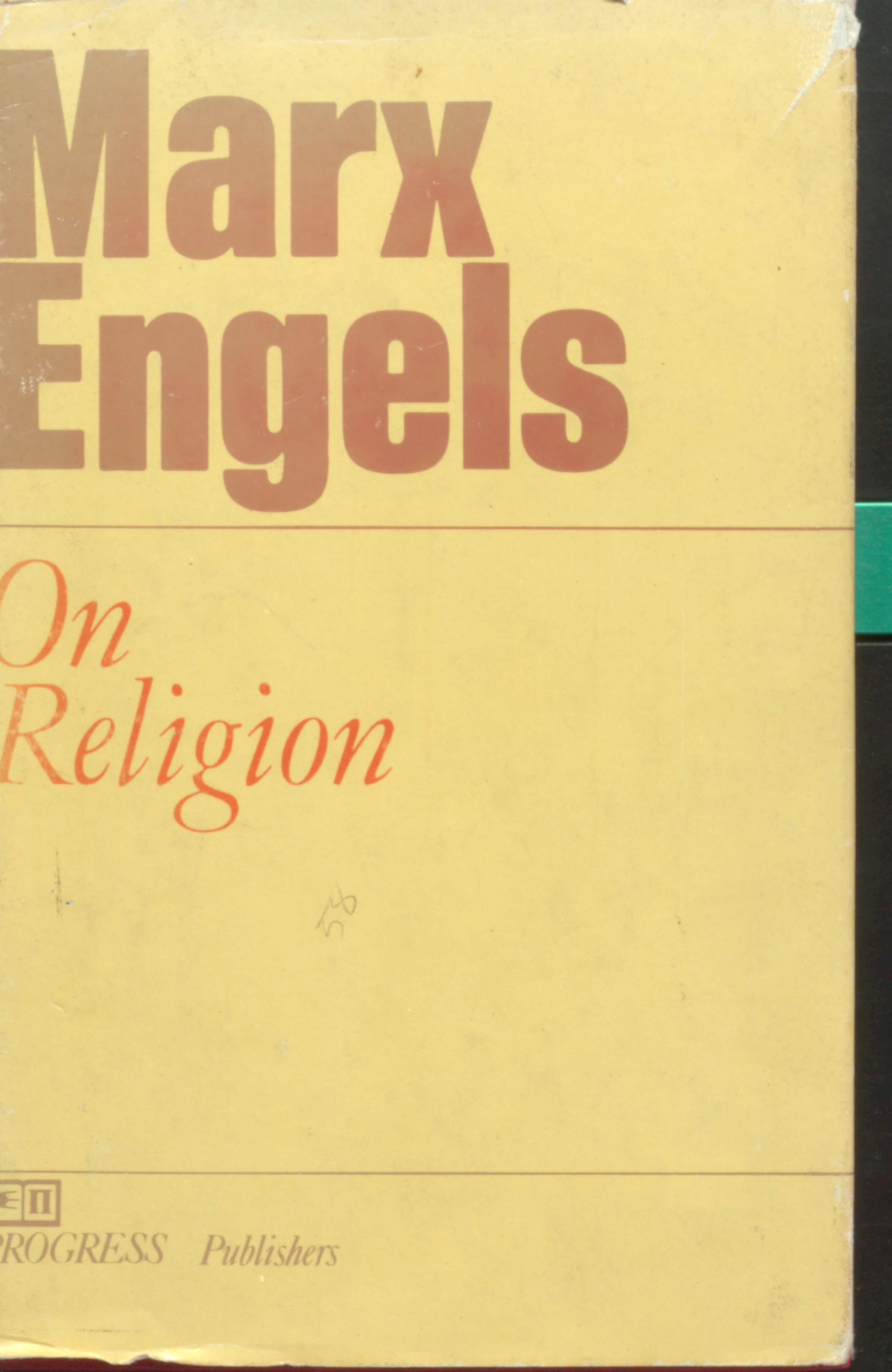 MARX ENGELS ON RELIGION