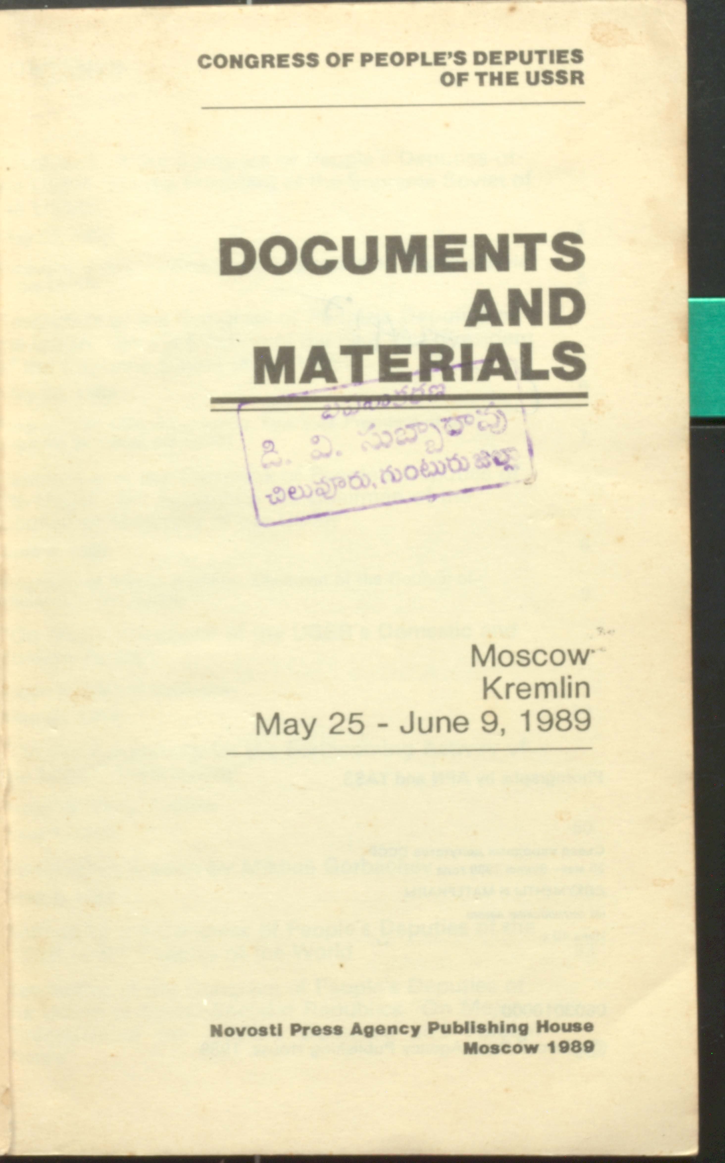 DOCUMENTS AND MATERIALS moscow kremlin may25-june9,1989