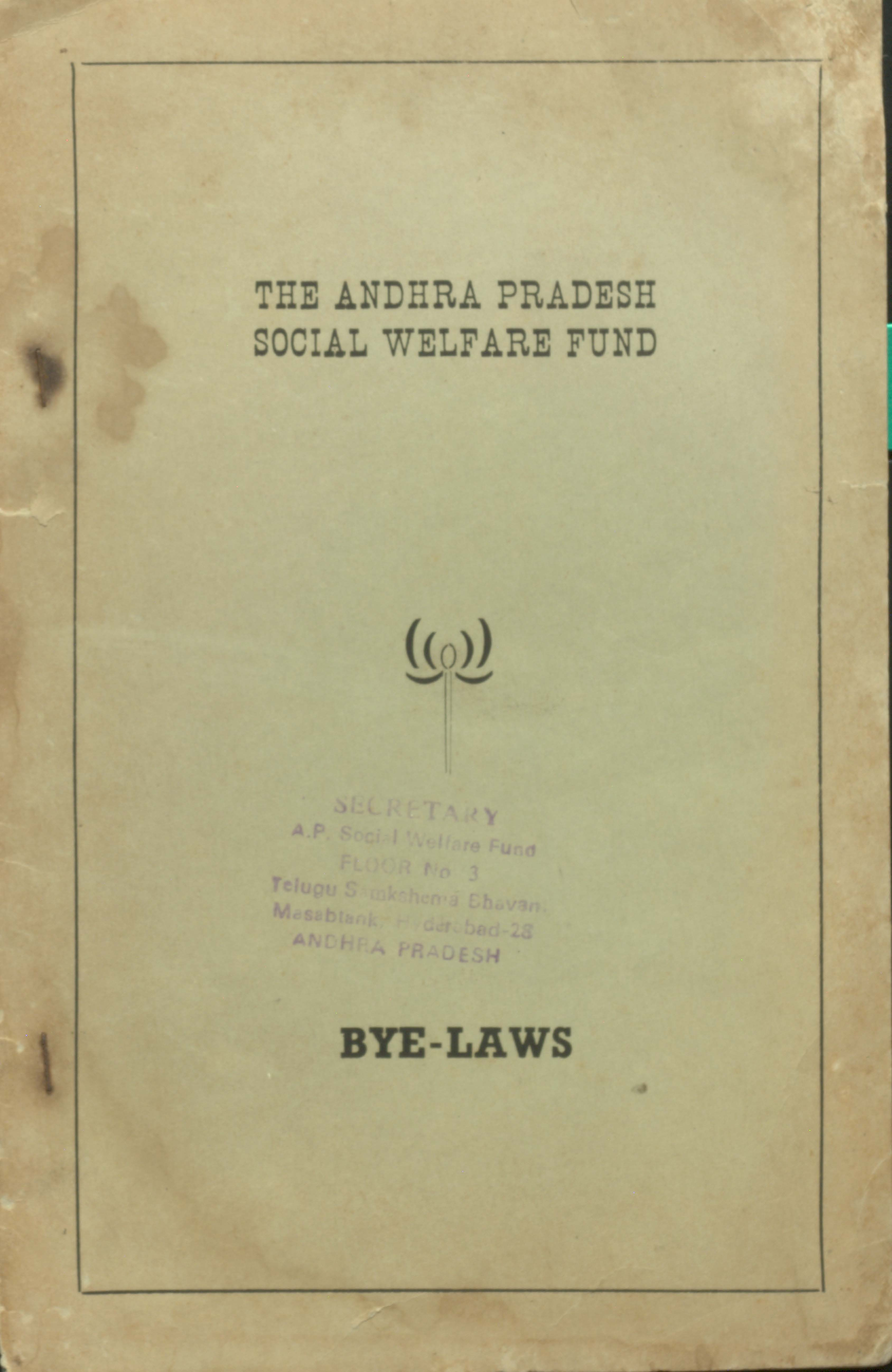 The andhra pradesh social welfeare fund bye-laws