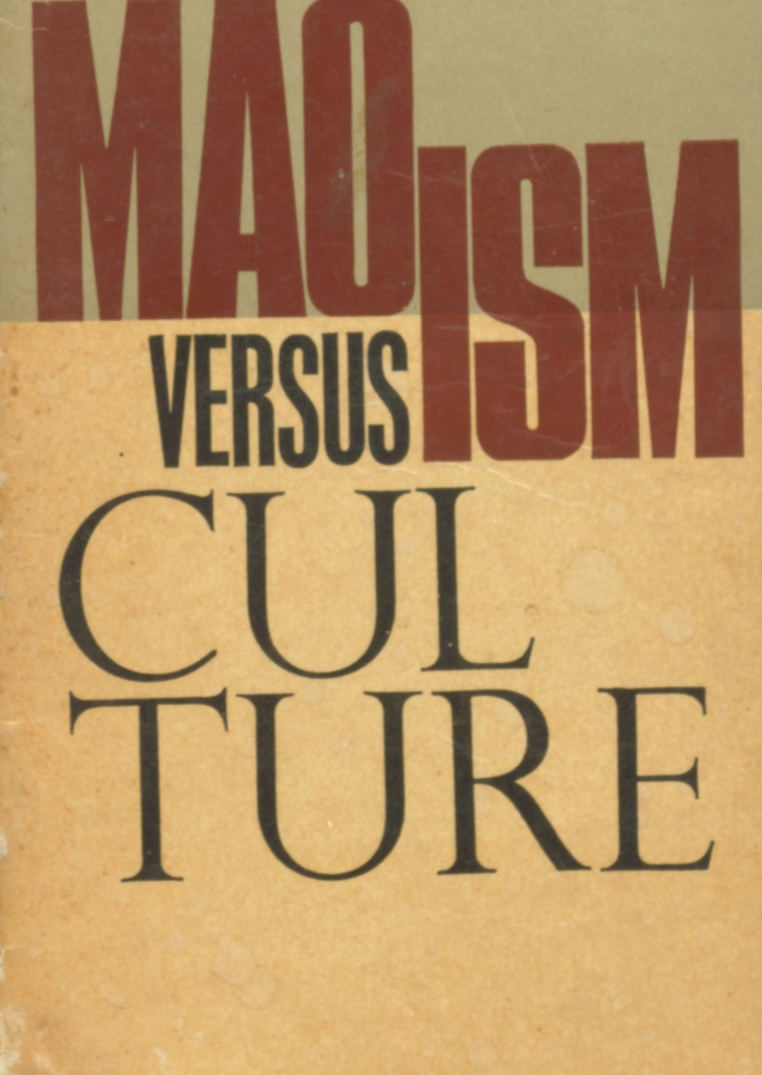 maoism versus cucture