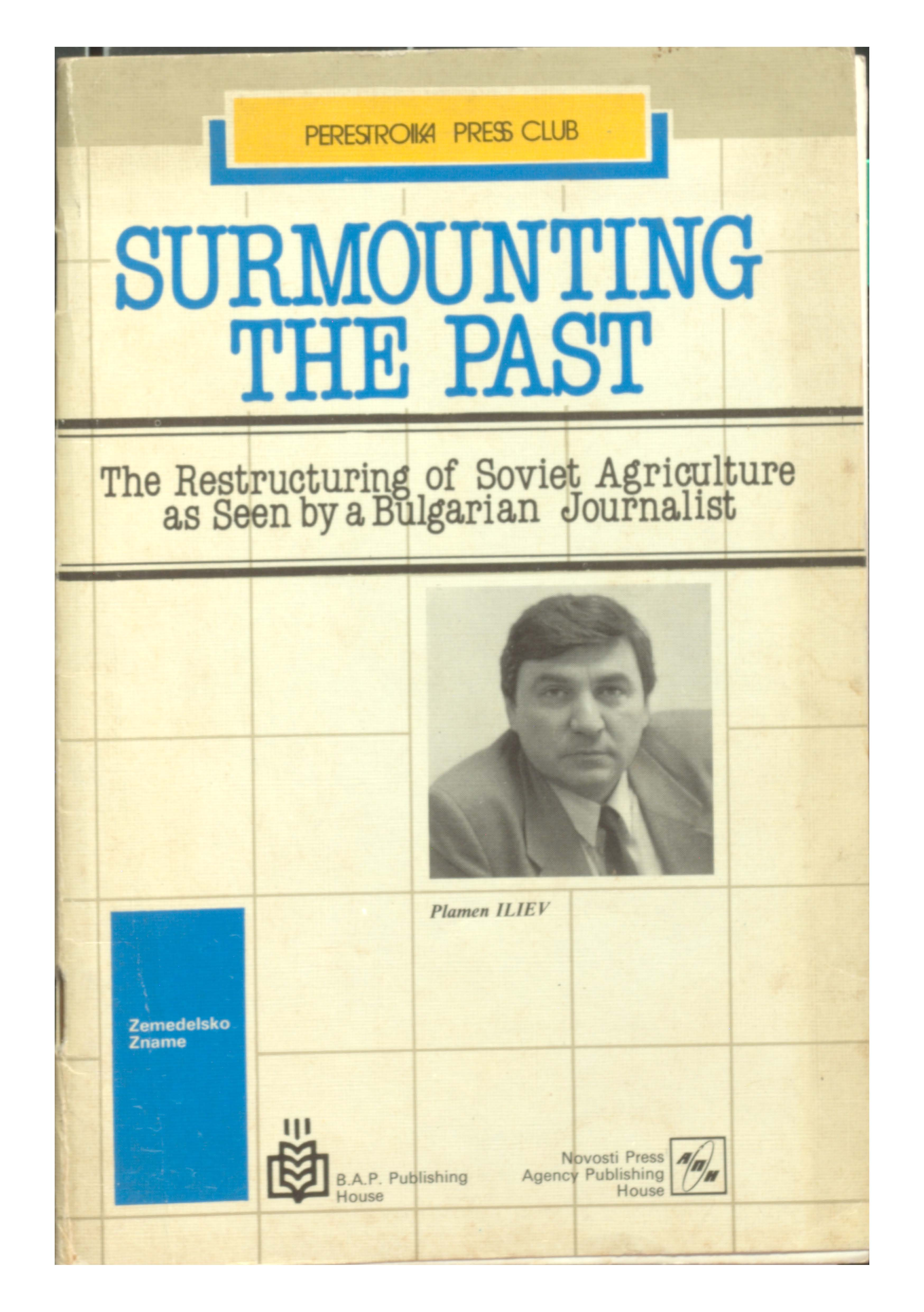 Surmounting the past