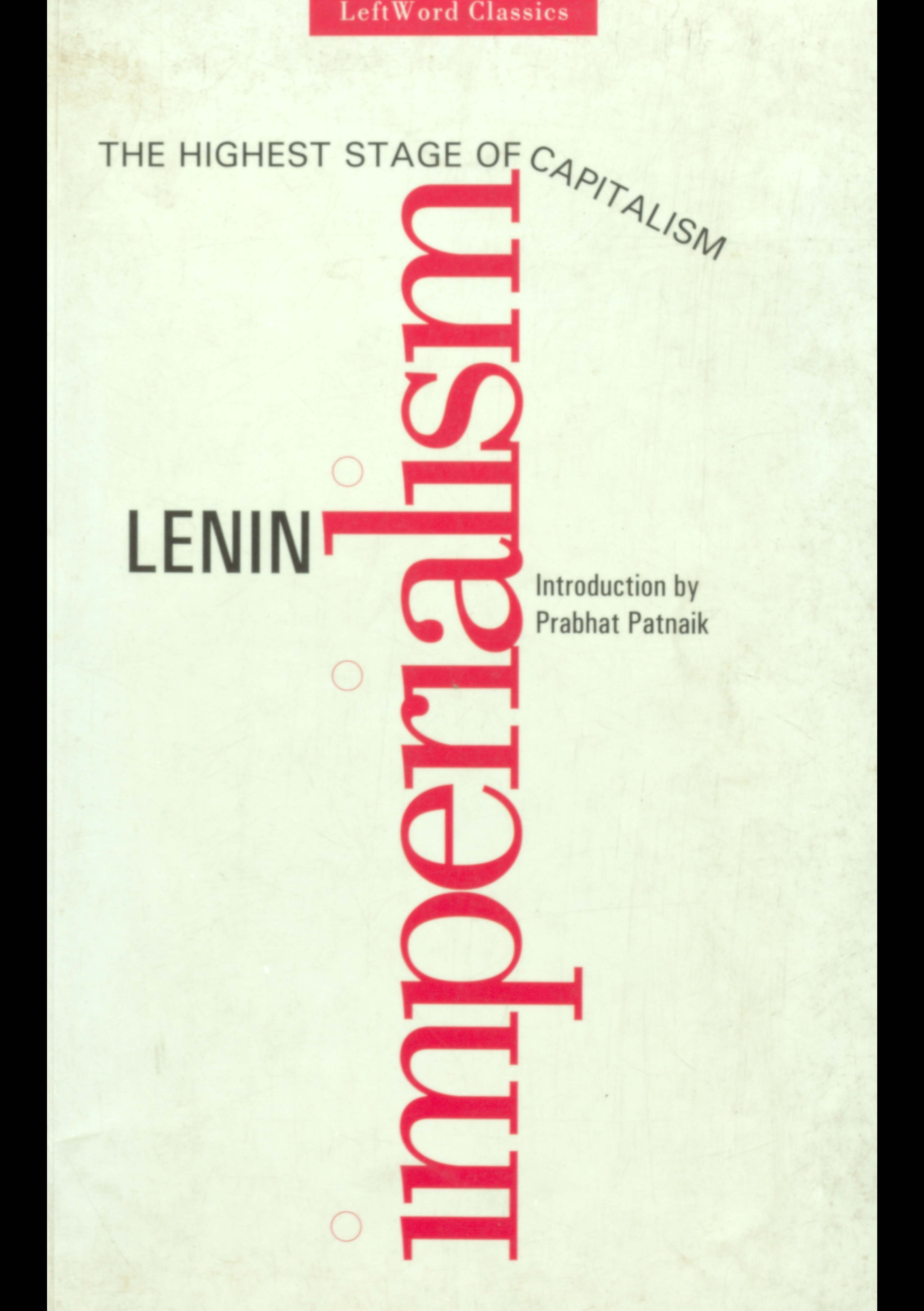 The highest stage of capitalism imperliasm