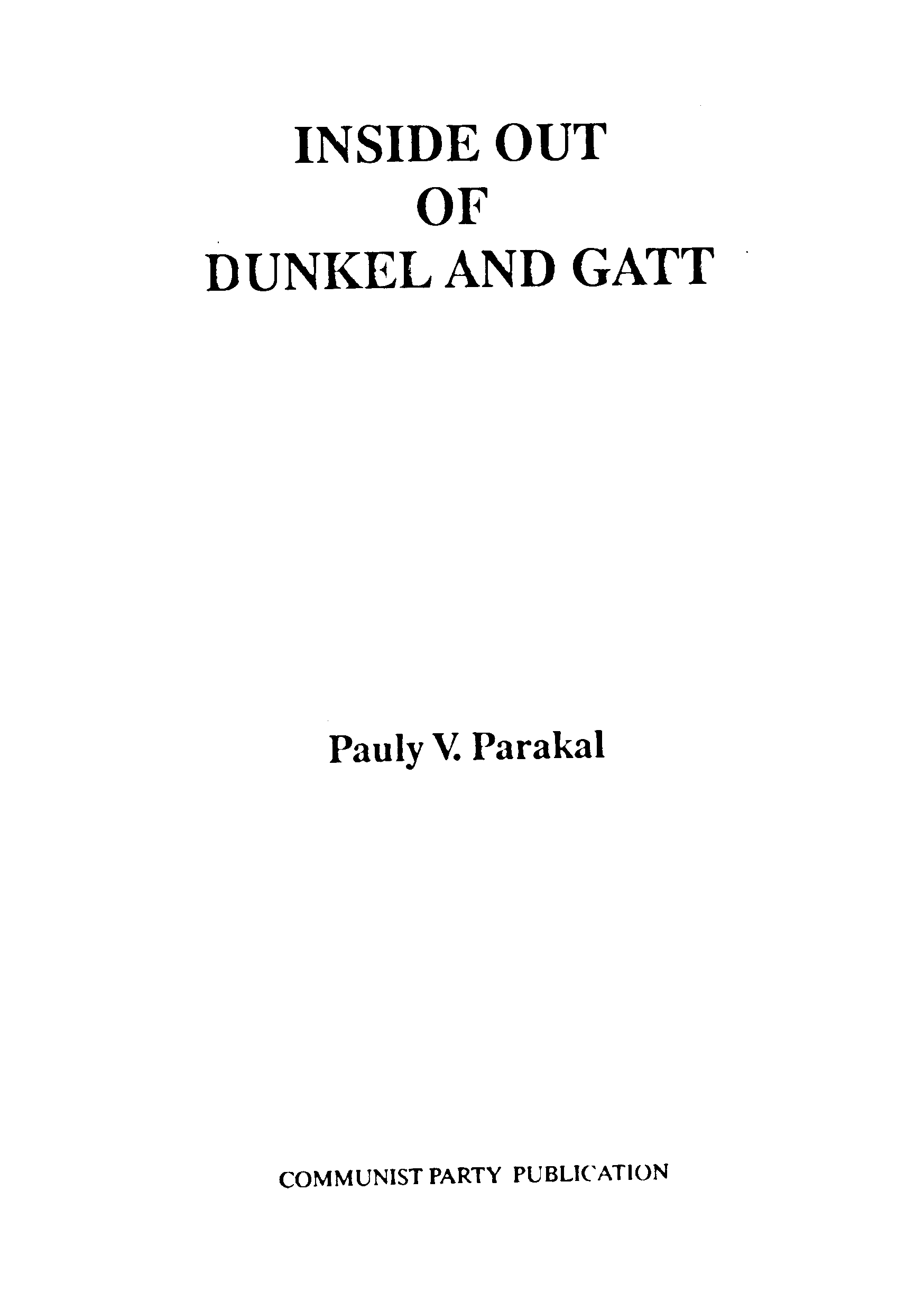 INSIDE OUT OF DUNKEL AND GATT