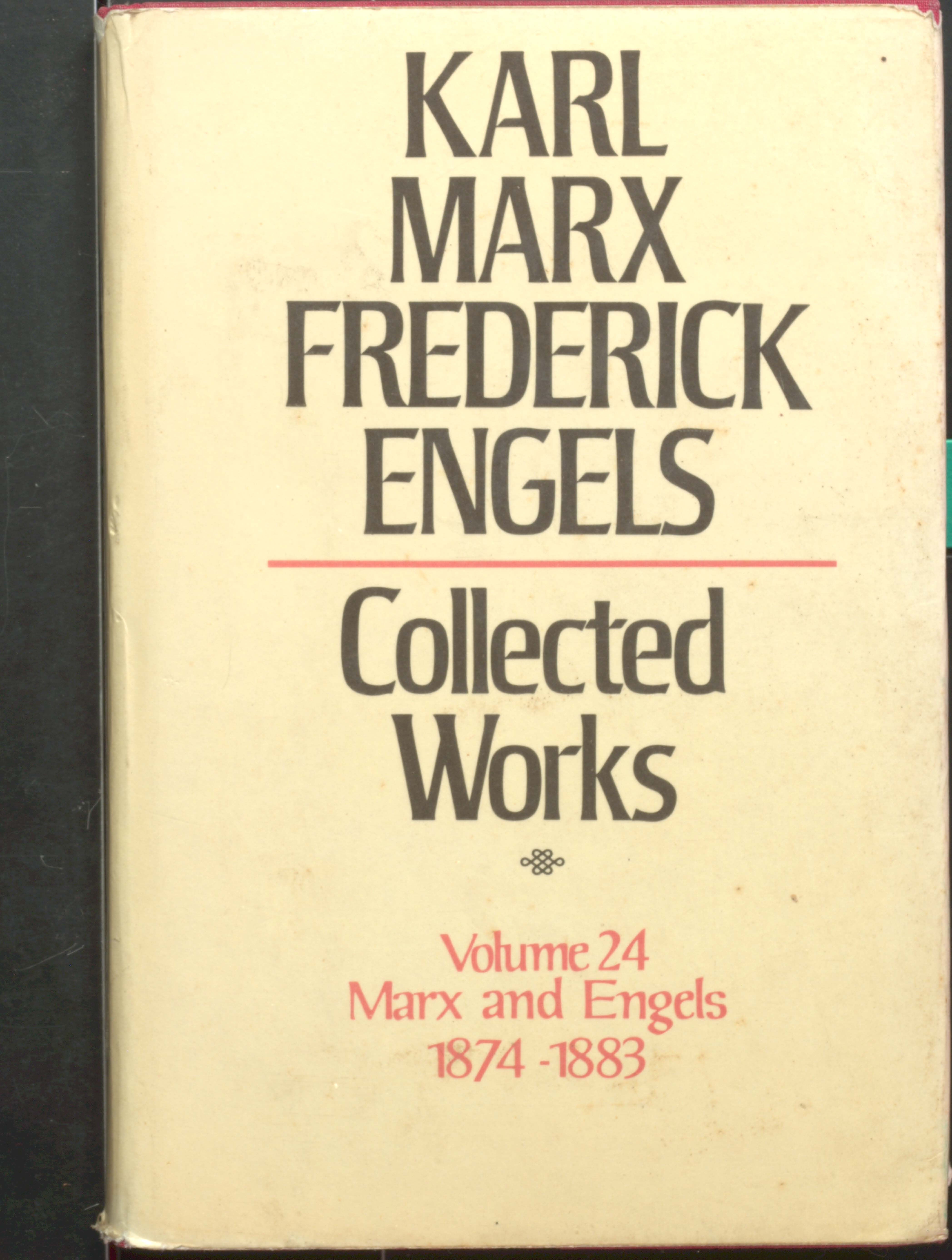 KARL MARX TREDERIEK ENGELS COLLECTED WORKS (VOL-24)1874-1883