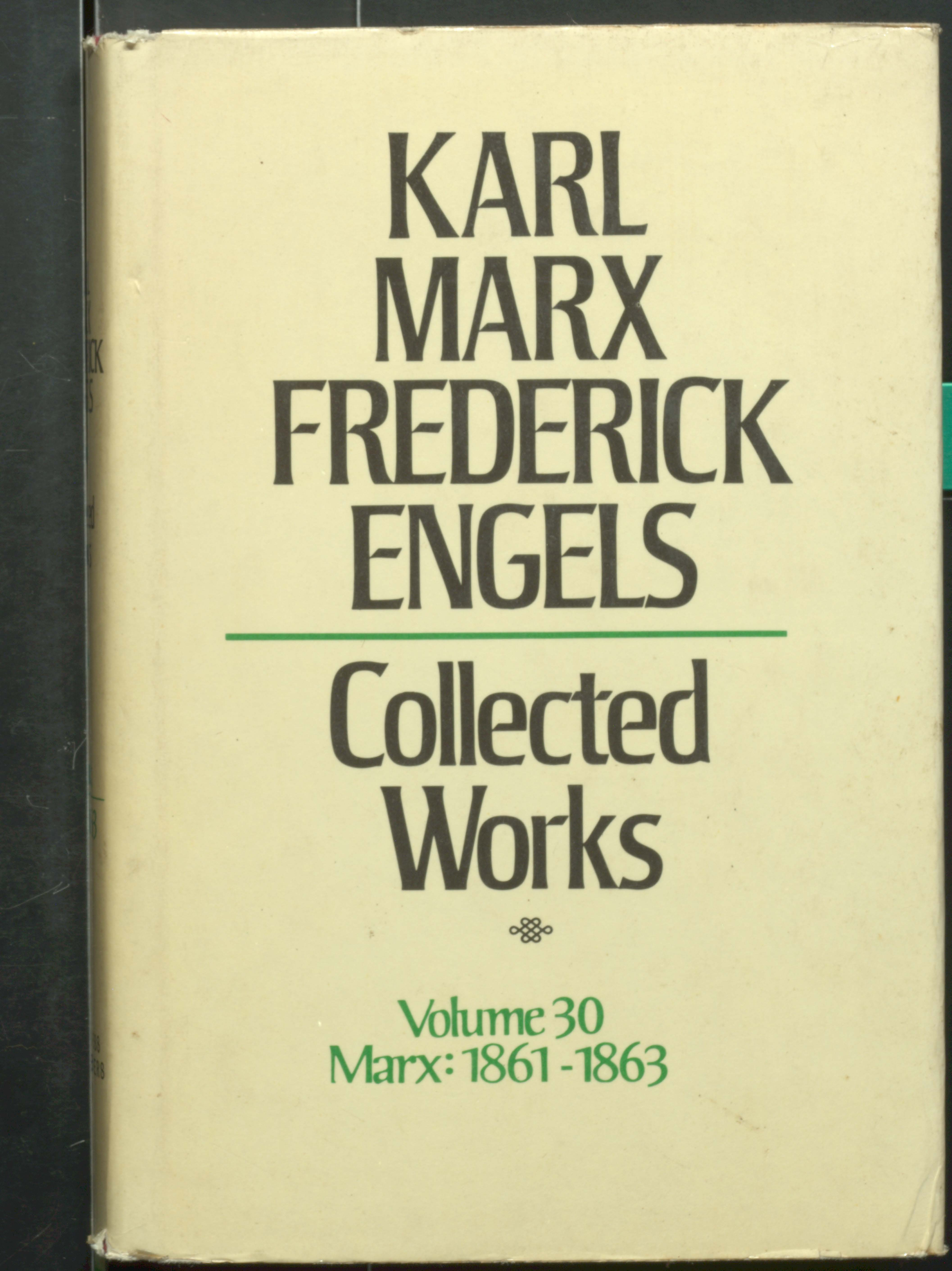 KARL MARX TREDERIEK ENGELS COLLECTED WORKS (VOL-30)1861-1863