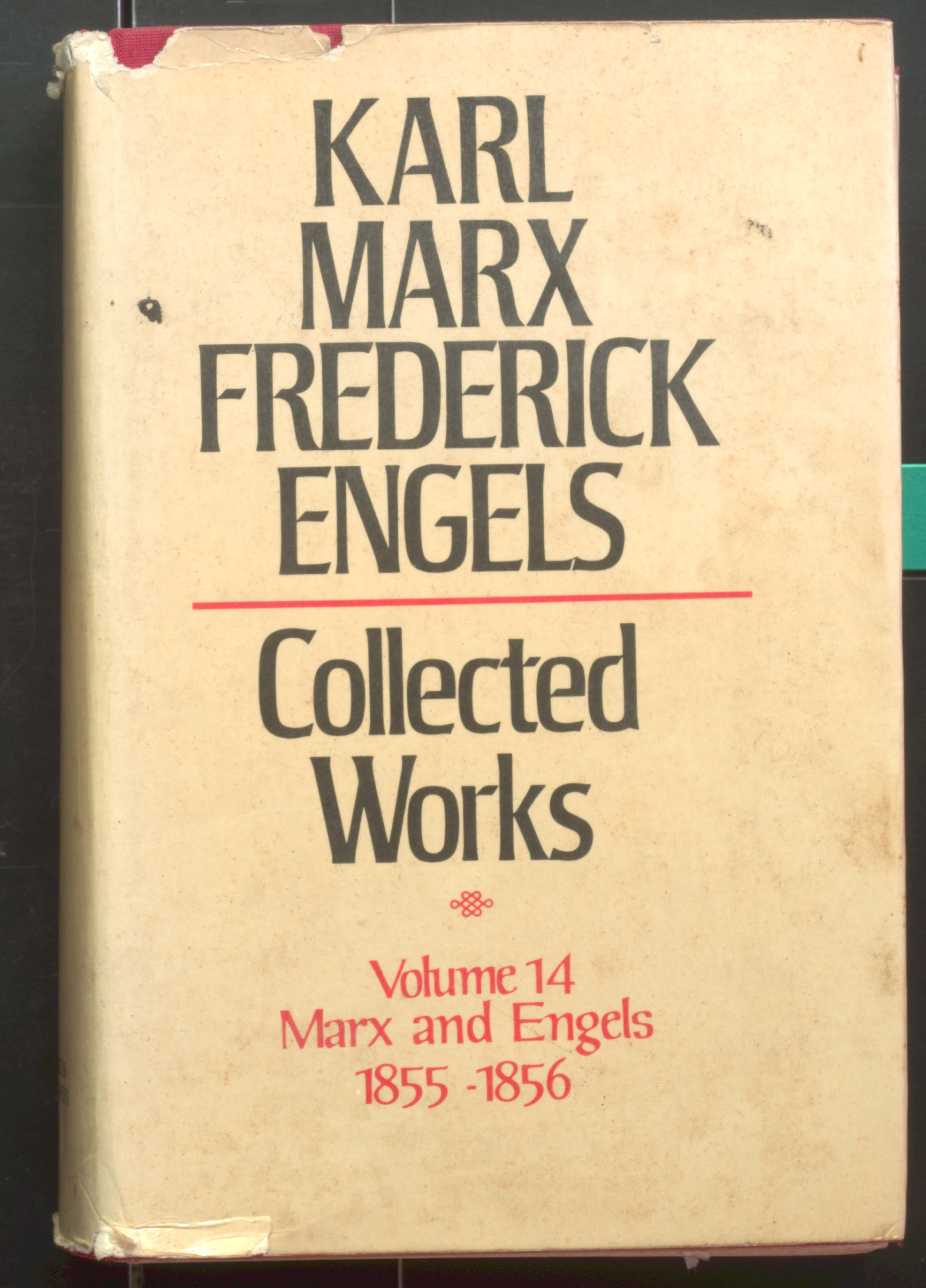KARL MARX TREDERIEK ENGELS COLLECTED WORKS (VOL-14)1855-1856