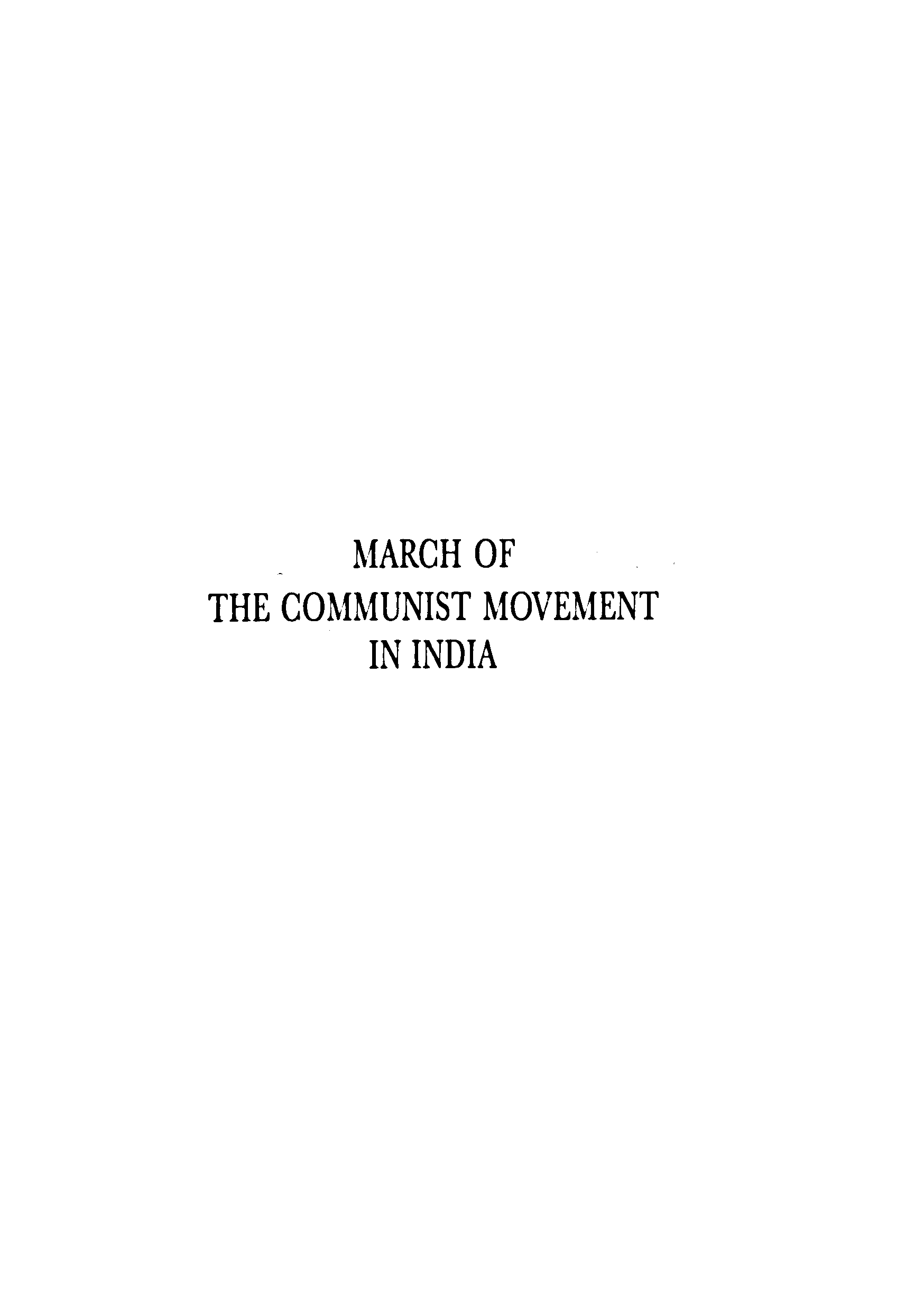 March of the communist movement in india