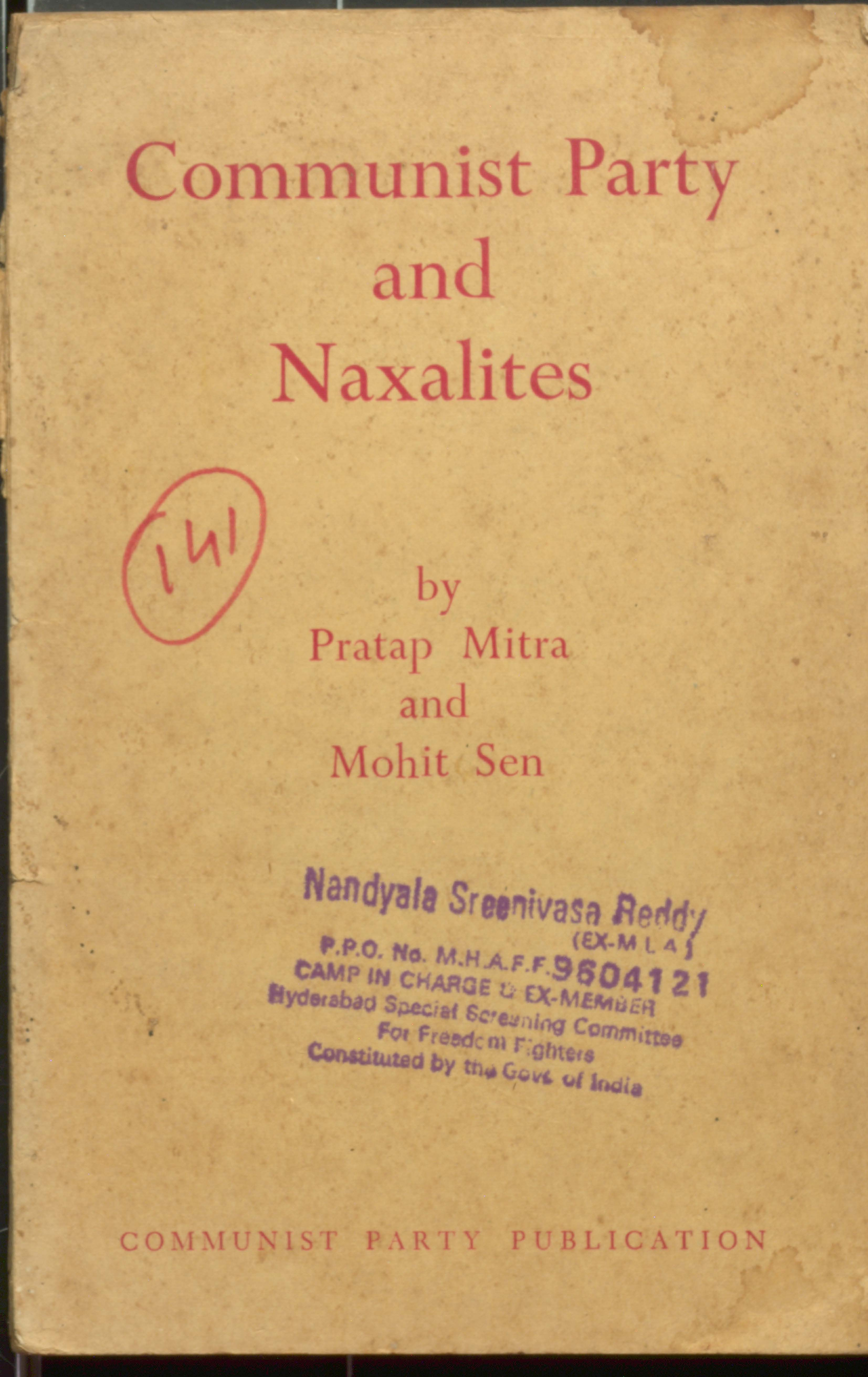 Communist Party and Naxalites