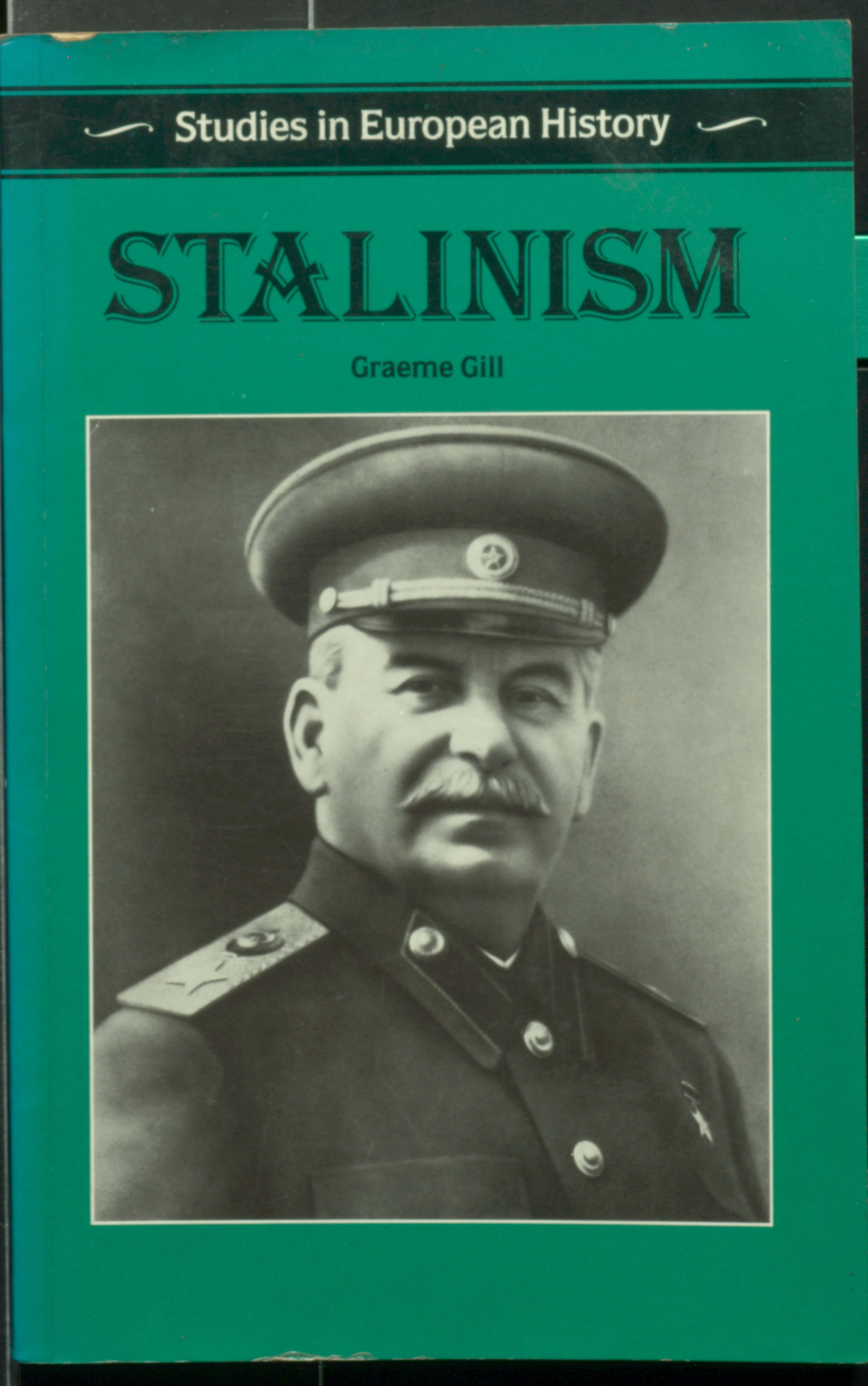 Studies in european history stalinism