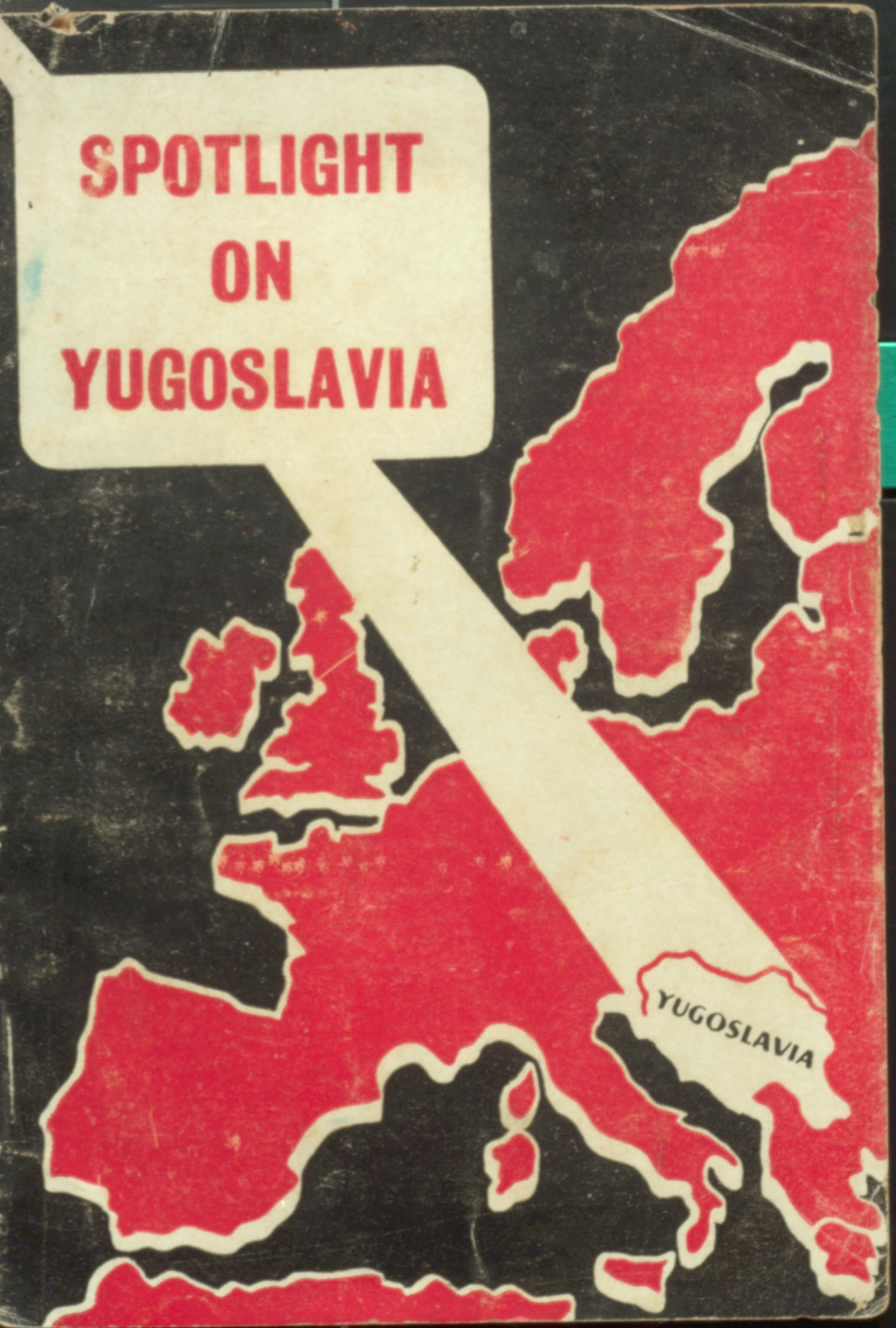 Spotlight On Yugoslavia