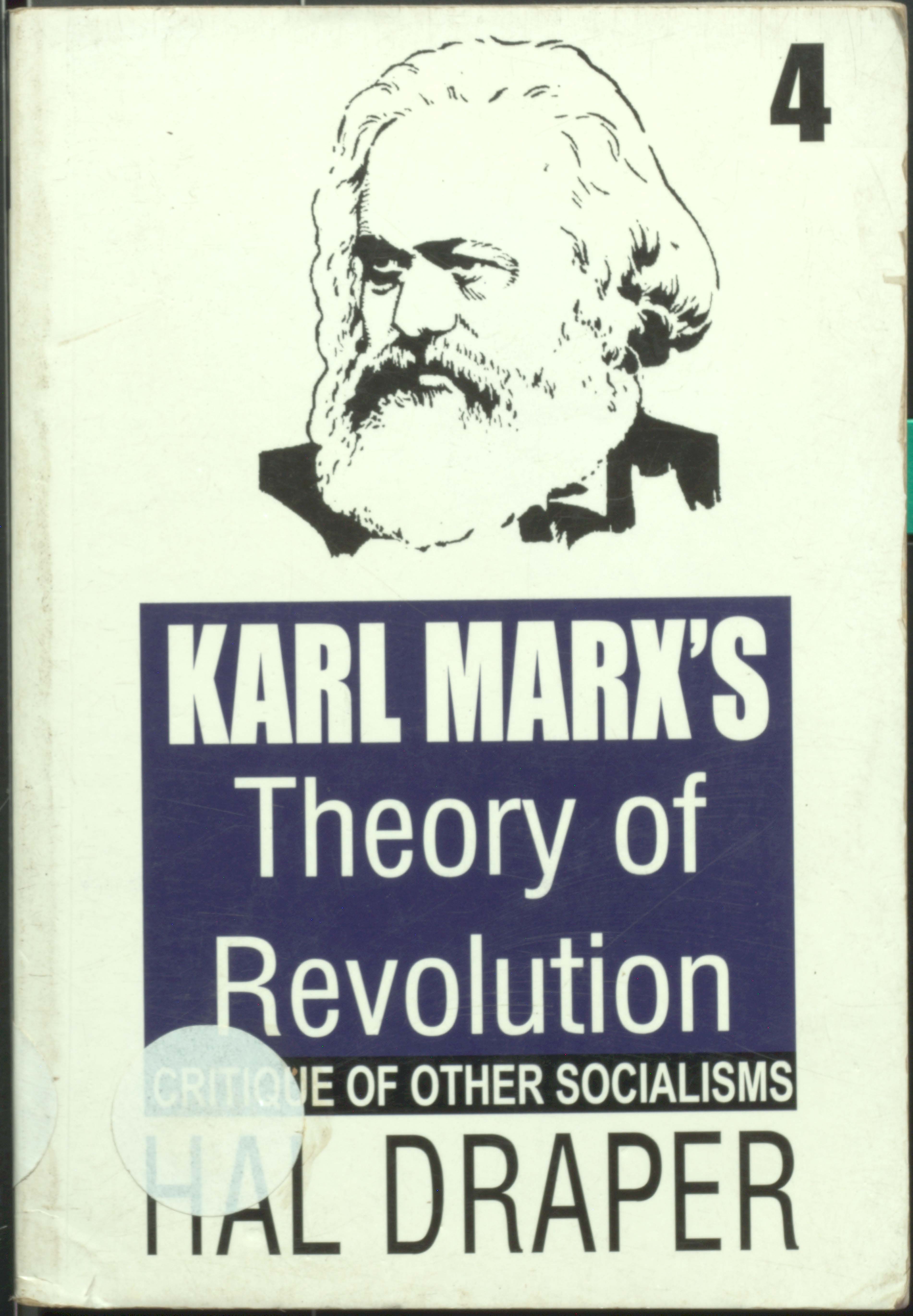 Karl marx's theory of revolution (volume-4)